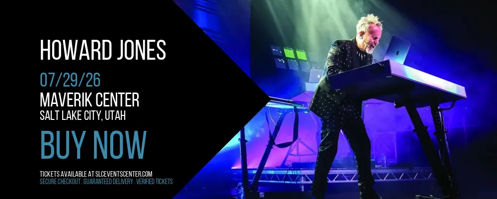 Howard Jones at Maverik Center